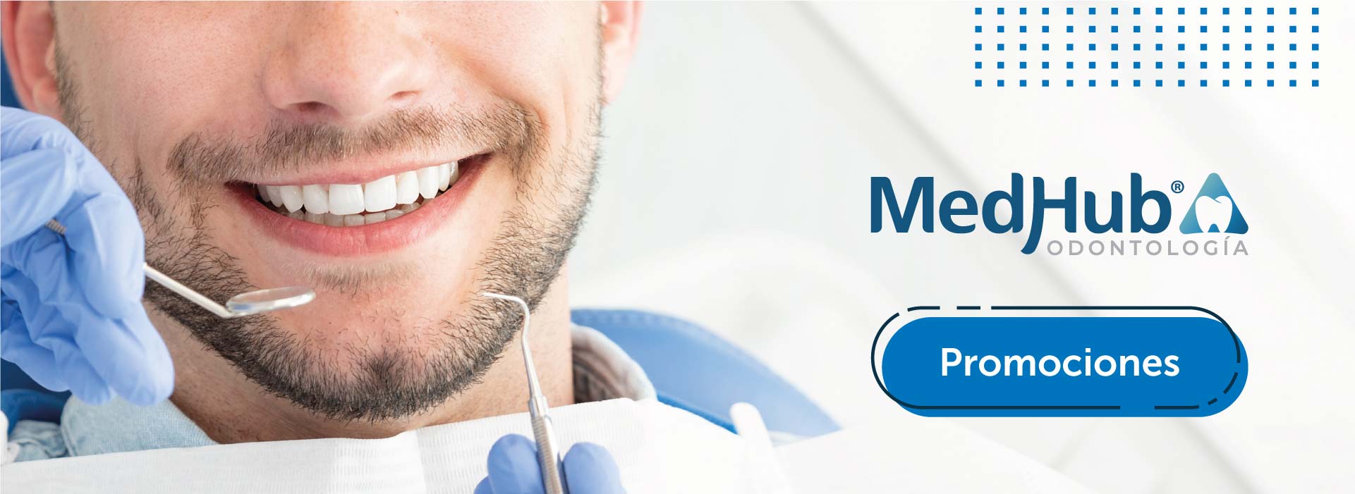 Promociones MedHub - Odontología - Dentegra® Seguros Dentales